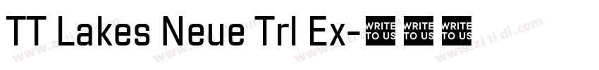 TT Lakes Neue Trl Ex字体转换